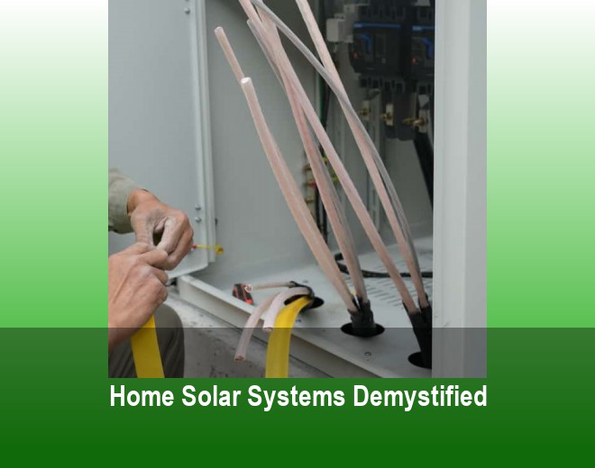 Home Solar Systems Demystified